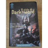 IL CICLO DI DARKS WORD. LA SPADA NERA, L&#039;ANTICA PROFEZIA, IL TRIONFO DELLA SPADA NERA-MARGARET WEIS &amp; TRACY-229548