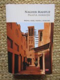 Palatul dorintei - Naghib Mahfuz