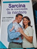 June Thompson - Sarcina. De la Conceptie la Nastere