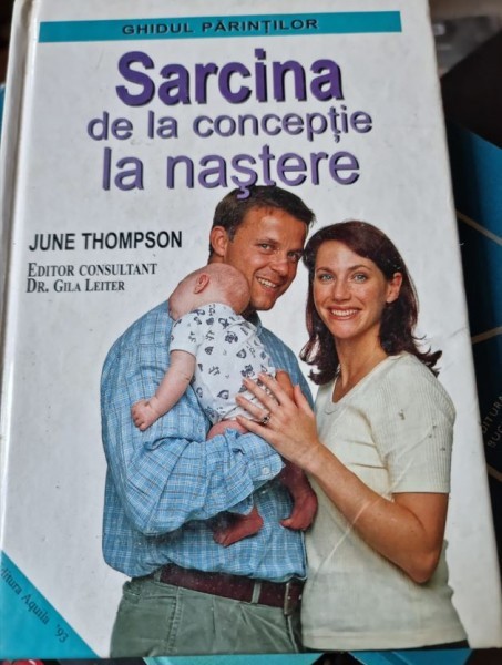 June Thompson - Sarcina. De la Conceptie la Nastere