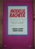 Modelul racheta- Gordon Curphy, Robert Hogan