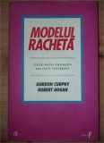 Modelul racheta- Gordon Curphy, Robert Hogan