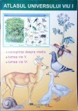 ATLASUL UNIVERSULUI VIU VOL.1-COLECTIV-281143