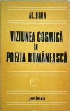 Al. Dima - Viziunea cosmica in poezia romaneasca - Junimea, 1982. Critica literara, poezie romaneasca, studiu cosmic. 