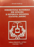 Minoritatile nationale din Ucraina si Republica Moldova statutul juridic