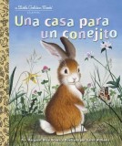 Una Casa Para Un Conejito