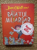 Baiatul Miliardar - David Walliams, Arthur, Carte Copii, Funny Green, 2013, 206 Pagini, Coperti Cartonate