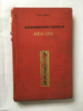 Memorii (Albani), Editura: Stiintifica Anul: 1969 Nr. pagini: 119 Stare: bună