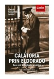 Cumpara ieftin Calatoria prin Eldorado