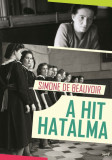 A hit hatalma - Simone De Beauvoir