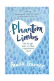 Phantom Limbs | Paula Garner, Walker Books Ltd