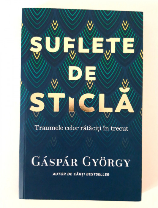 Gaspar Gyorgy Suflete de sticla