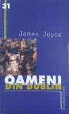 Oameni din Dublin - James Joyce
