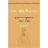 Scrieri 1. Tomosuri dogmatice. Viata. Slujba - Sf. Grigore Palama