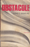 Lloyd C. Douglas - Obstacole