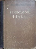 TEHNOLOGIA PIELII-COLECTIV