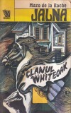 Mazo de la Roche - Jalna, volumul 16: Clanul Whiteoak