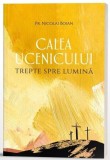 Carte Calea ucenicului Trepte spre lumina Nicolai Boian Carti Religioase stare buna anticariat