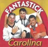 Disc Vinil FANTASTICK &ndash; Carolina (Vinyl edition limited to 500 copies) cu Florin &quot;Moșu&quot;, Gabi Voicilă, Romeo &quot;Bombastic&quot; - vezi cuprins