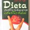 &quot;DIETA PENTRU REDUCEREA COLESTEROLULUI&quot;, Catherine Jones / E. Trujillo, 2008