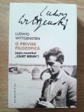 Ludwig Wittgenstein O privire filozofica ( asa numitul caiet brun) ed Humanitas