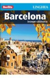 Barcelona: Incepe calatoria - Berlitz