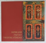 MOBILIER PICTAT TRANSILVANEAN , CATALOG DE EXPOZITIE , 2007