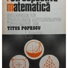 Titus Popescu - Retrospectiva matematica (editia 1982)