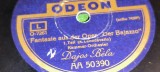 PLACA GRAMOFON / PATEFON. ODEON FANTASIE AUS DER OPER - DER BAJAZZO