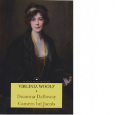 Doamna Dalloway. Camera lui Jacob - Virginia Woolf