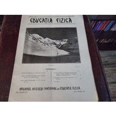 Revista Educatia Fizica anul X numarul 1 - ianuarie 1932