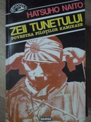 ZEII TUNETULUI. POVESTEA PILOTILOR KAMIKAZE-HATSUHO NAITO-274720 foto