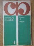 Presa si Lectia - Ilie Traian (coord.) - Caiete Pedagogie Moderna, 1980, Didactica si Pedagogica, 122 pg