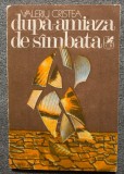 Valeriu Cristea - După-amiază de s&acirc;mbătă