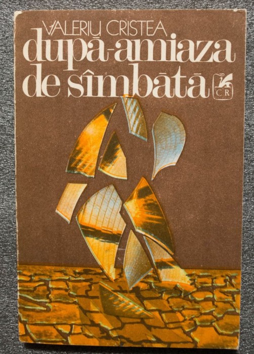 Valeriu Cristea - După-amiază de s&acirc;mbătă