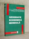 Geografie economica mondiala - Silviu Negut