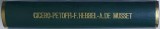 ANDREI DEL SARTO , DRAMA IN TREI ACTE / INELUL LUI GHIGHES , TRAGEDIE IN 5 ACTE / APOSTOLUL SI ALTE POEZII / CATILINARELE *EDITIE INTERBELICA , *COLEG