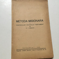 T. NEGOITA,Metoda misionara a profeților Vechiului Testament. Bucuresti 1936