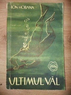 Ultimul val- Ion Hobana foto