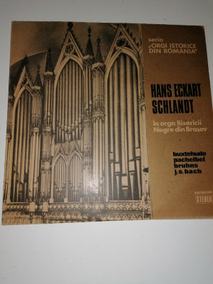 DISC / VINIL - HANS ECKART SCHLANDT -LA ORGA BISERICII NEGRE DIN BRASOV foto