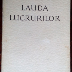 (GEORGE) G. CALINESCU - LAUDA LUCRURILOR (POEZII 1938-1963) [DEDICATIE/AUTOGRAF]