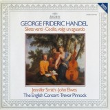 Vinil LP # George Frideric Handel* - Jennifer Smith &bull; John Elwes, The English Concert &bull; Trevor Pinnock &ndash; Silete Venti &bull; Cecilia, Volgi Un Sguardo (EX)