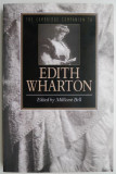 The Cambridge Companion to Edith Wharton &ndash; Millicent Bell