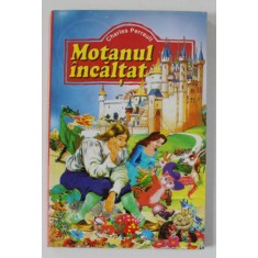 MOTANUL INCALTAT de CHARLES PERRAULT , POVESTI , ilustratii de GUSTAVE DORE , ANII &#039;90
