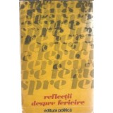 Reflectii despre fericire - M. Diacon