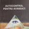 Autocontrol pentru avansati &ndash; Dan Seracu