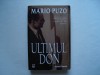 Ultimul Don - Mario Puzo - Roman Beletristica, Editura Rao - Stare Buna