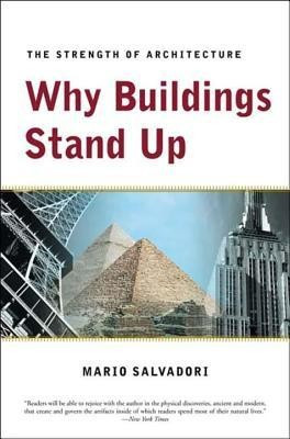Why Buildings Stand Up: The Strength of Architecture foto