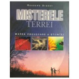 Adriana Irimia (red.) - Misterele Terrei - Marea provocare a stiintei (Editia: 2006)