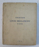 COLLECTION LOUIS DEGLATIGNY DE ROUEN , 1937